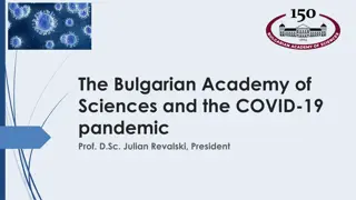 Bulgarian Academy of Sciences' Response to COVID-19 Pandemic