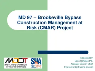 MD-97 Brookeville Bypass Construction Management at Risk (CMAR) Project Overview