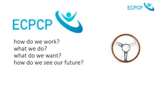 Exploring ECPCP: Who We Are, How We Work, and Our Future Vision