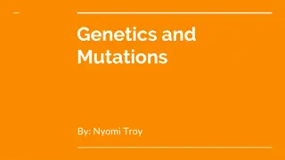 Understanding Genetics and Mutations