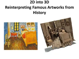 Exploring the Transformation of 2D Artworks into 3D Interpretations