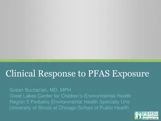 Clinical Response to PFAS Exposure in the General Population