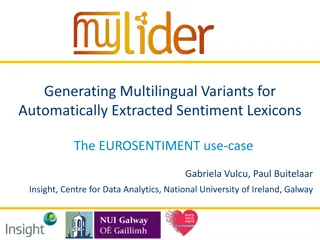 Multilingual Sentiment Analysis for Enhanced Language Resources