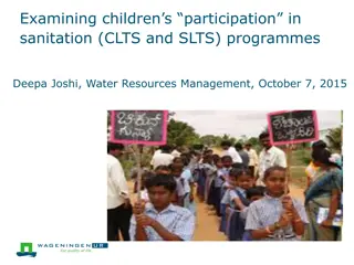 Examining Children's Participation in Sanitation Programs and Their Roles in CLTS and SLTS