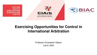 Opportunities for Control in International Arbitration by Professor Christopher Gibson