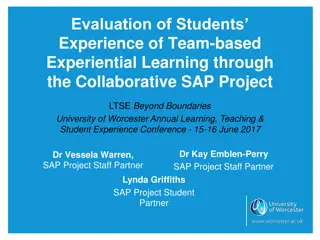 Evaluation of Students' Experience through SAP Project - University of Worcester Conference