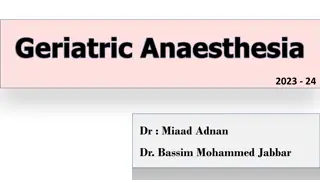 Geriatric Anaesthesia: A Guide to Perioperative Care for Elderly Patients