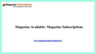 Magazine Available Magazine Subscriptions