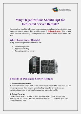 Why Organizations Should Opt for Dedicated Server Rentals?