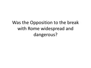 Opposition to the Break with Rome in 16th Century England