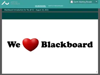 Blackboard Introduction for Teaching Assistants at CS August 19, 2015