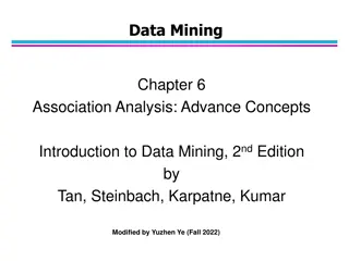 Advanced Concepts in Association Analysis: Handling Categorical Attributes