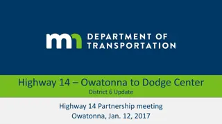 Highway 14 Expansion and Bridge Replacement Updates