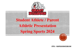 Student Athlete & Parent Athletic Presentation - Spring Sports 2024