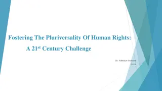 Exploring the Pluriversality of Human Rights in the 21st Century