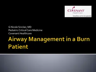 Pediatric Burn Patient Airway Management Overview