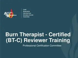 Burn Therapist Certified (BT-C) Reviewer Training Program