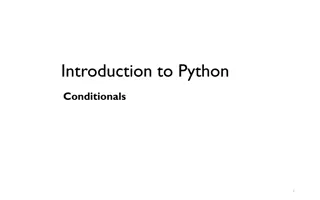 Learning Python Conditionals and Operators