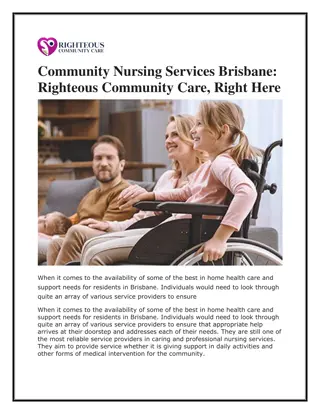 Community Nursing Services Brisbane Righteous Community Care, Right Here