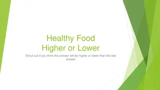 Food Safety Facts - Higher or Lower Quiz