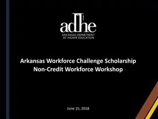 Arkansas Workforce Challenge Scholarship Information