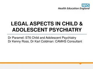 Legal Aspects in Child and Adolescent Psychiatry