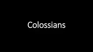 Greetings and Exhortations from Colossians 4:7-18