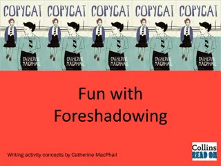 Foreshadowing Writing Activities by Catherine MacPhail