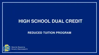 High School Dual Credit Reduced Tuition Program Information