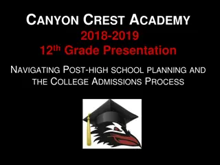 Navigating Post-High School Planning and College Admissions Process at Canyon Crest Academy