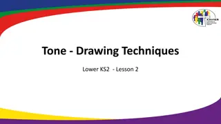 Developing Drawing Techniques for Tone in Lower KS2 - Lesson 2