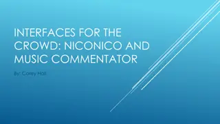 Innovative Music Interaction Platforms: Niconico & Music Commentator