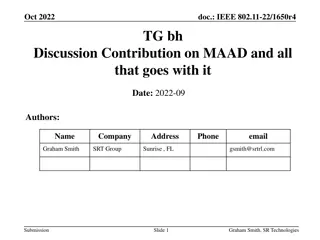 Overview of MAAD MAC Address Designation Scheme for IEEE 802.11-22/1650r4