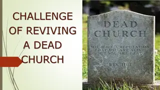 Reviving a Dead Church: Overcoming the Spiritual Challenge