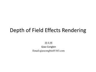 Understanding Depth of Field Effects in Rendering