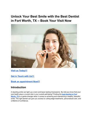 Unlock Your Best Smile with the Best Dentist in Fort Worth, TX – Book Your Visit Now