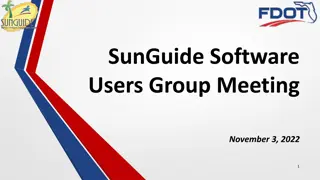 SunGuide Software Users Group Meeting Summary