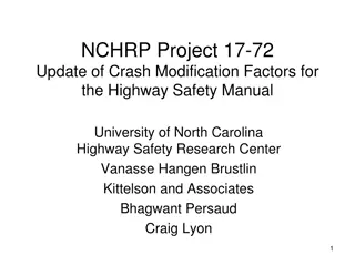 Update of Crash Modification Factors for Highway Safety Manual