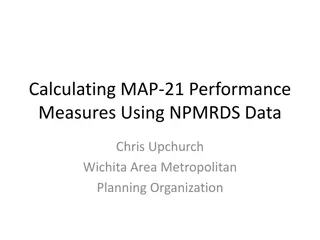 Understanding MAP-21 Performance Measures and NPMRDS Data