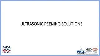 Ultrasonic Peening Solutions for Enhancing Welded Joint Integrity