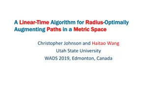 Linear Time Augmenting Paths Algorithm for Radius Optimization in Metric Space