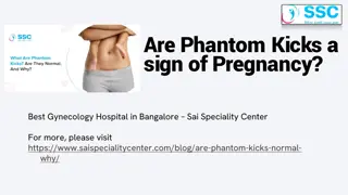 Are Phantom Kicks Sign of Pregnancy - Sai Speciality Center