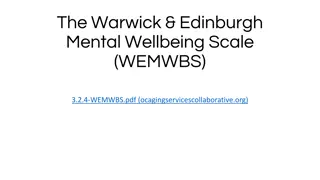 Mental Wellbeing Scales and Application in Practice