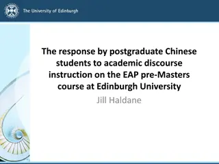 Academic Discourse Instruction for Postgraduate Chinese Students at Edinburgh University