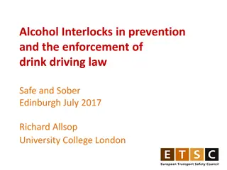 Alcohol Interlocks in Drink Driving Prevention