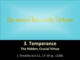 Temperance: The Hidden Virtue of Moderation