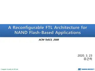 Reconfigurable FTL Architecture for NAND Flash-Based Applications