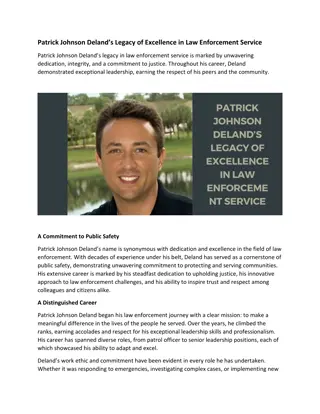 Patrick Johnson Deland’s Legacy of Excellence in Law Enforcement Service