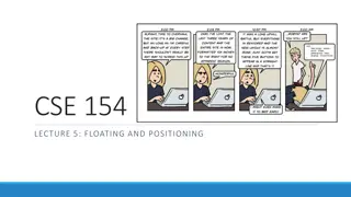 CSE 154: Lecture 5 Floating and Positioning