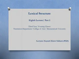 Lexical Structure: Antonymy, Hyponymy, and Components